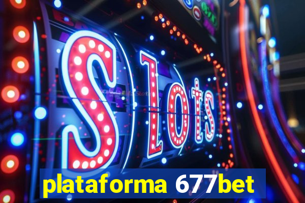 plataforma 677bet